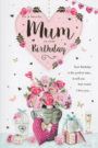 Mum Birthday Card 1020